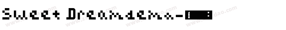 Sweet Dreamdemo字体转换